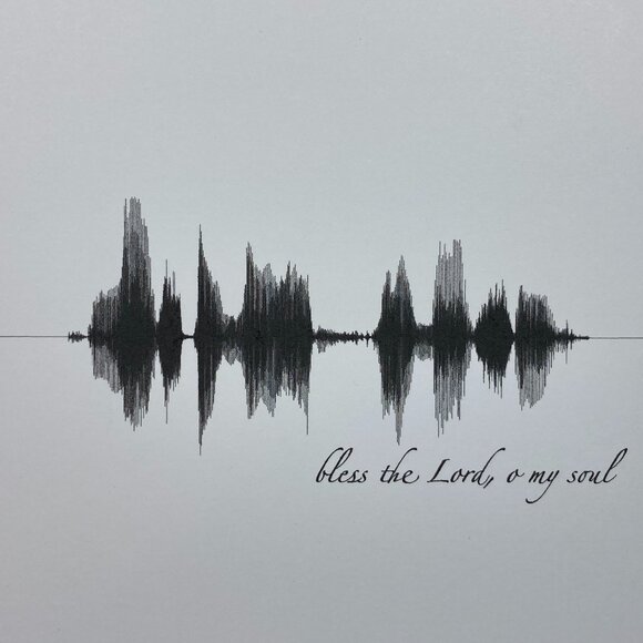 Bless The Lord, O My Soul Soundwave Wall Art - Premade - Picture 2 of 4